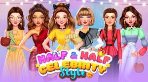 Half And Half Celebrity Style Fashion Game