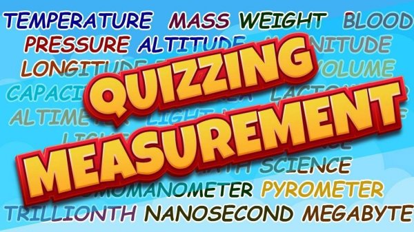 Quizzing Measurement Game: Test Your Skills - Trivia Quiz